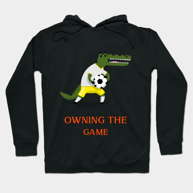 OWNING THE GAME Hoodie by Football stars